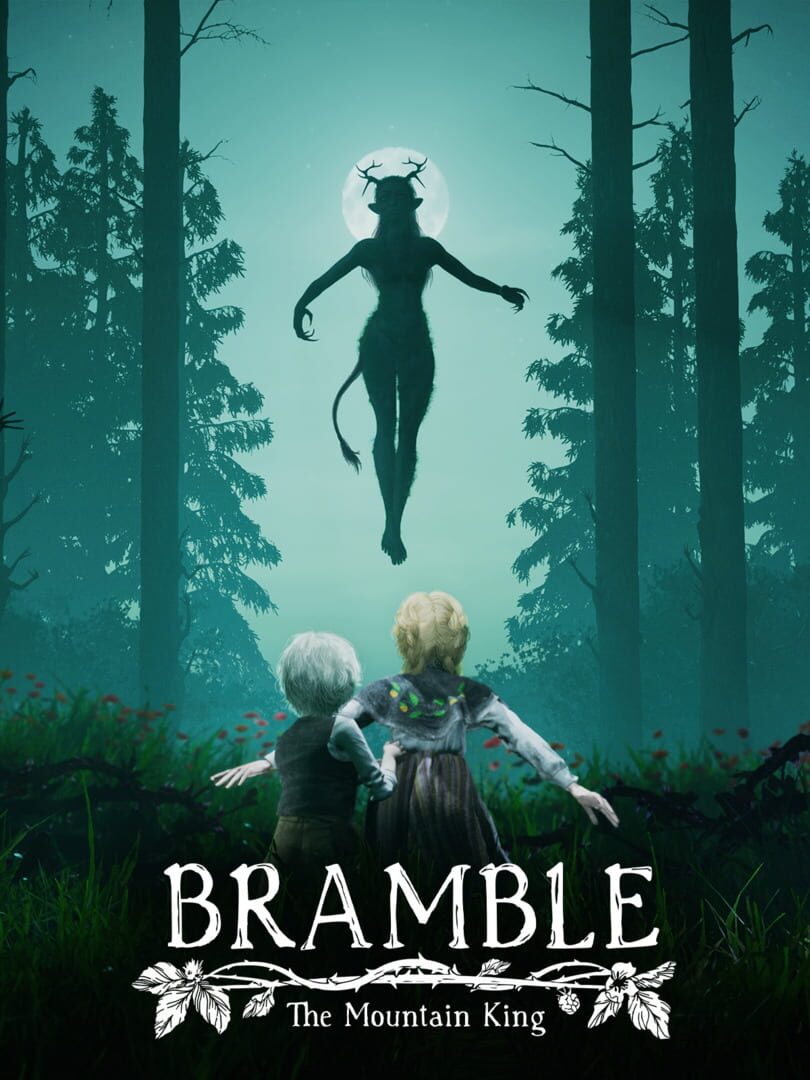 Bramble: The Mountain King Bramble: The Mountain King